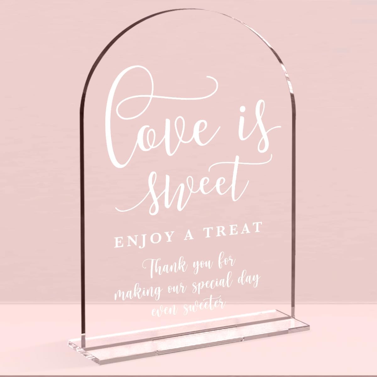 Wedding Signs, Love is Sweet Sign for Dessert Table, Wedding Signs For Ceremony And Reception,Arch Acrylic Table Sign for Anniversary, Event,Bridal Shower Decor 5x7 Inch (White)