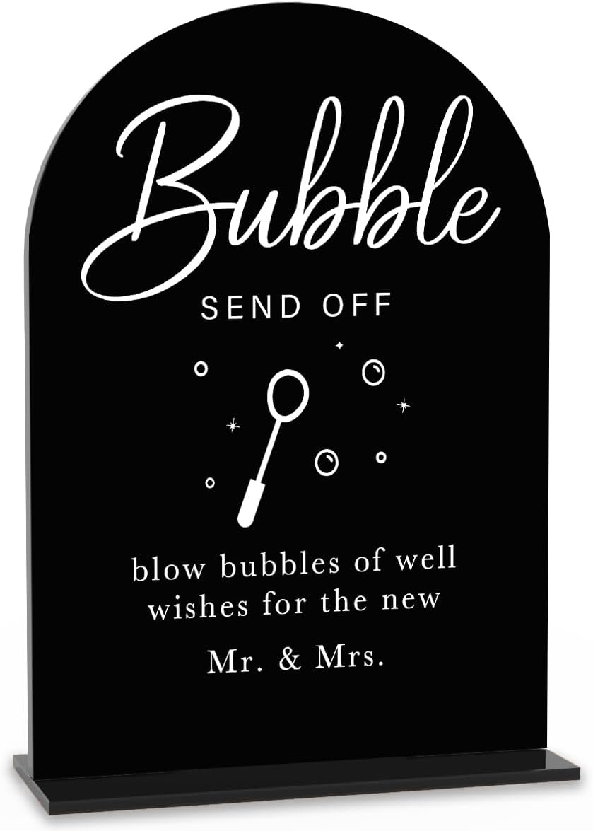 Acrylic Wedding Sign Wedding Signs for Ceremony Bubble Send Off Sign for Wedding Modern Calligraphy Arch Acrylic Table Top Sign for Wedding Reception and Event Party Table(black）