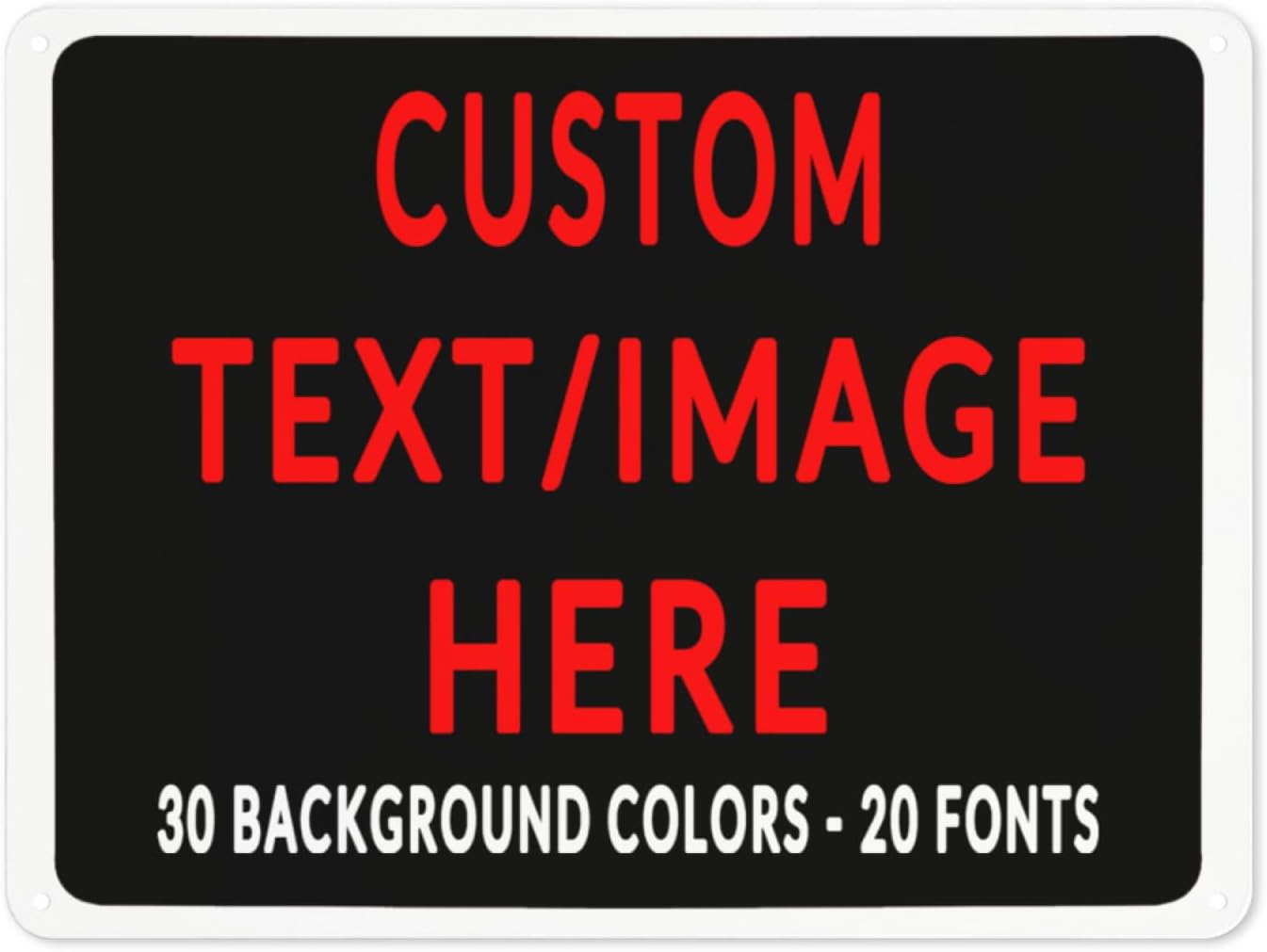 Custom Sign Personalized Custom Metal Sign, Customize For Office, Business, Workplace, Office, Home, Delivery Signs 6x8