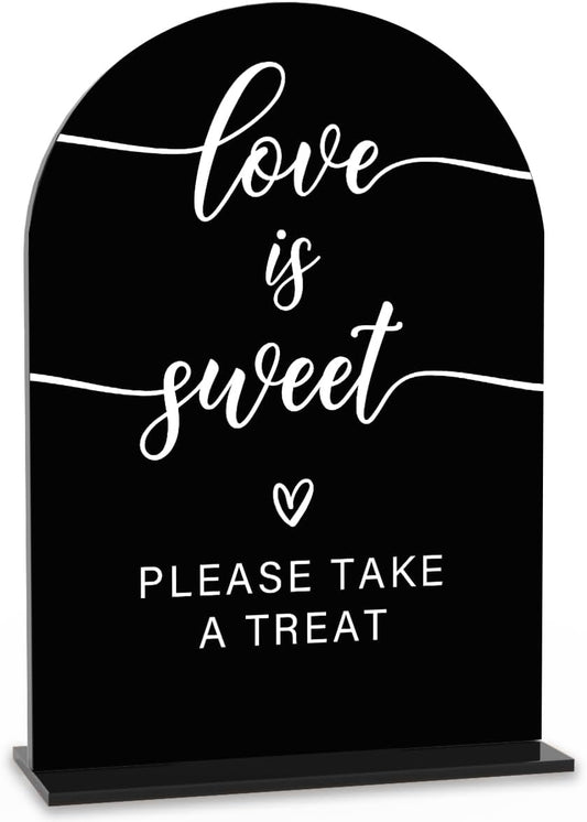 Acrylic Wedding Sign Love is Sweet Sign for Wedding Wedding Signs for Ceremony Modern Calligraphy Arch Acrylic Table Top Sign for Wedding Reception and Event Party Table(black）