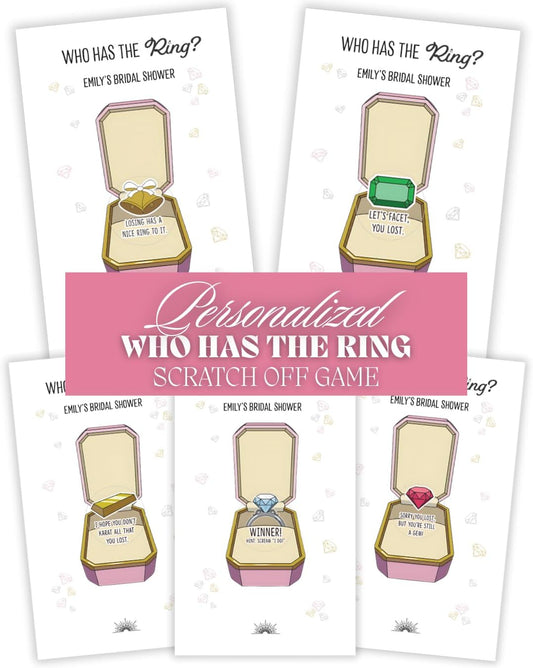 Who Has The Ring Bridal Shower Scratch Off Game - Hilarious Losing Phrases on Ticket Cards - Funny Wedding Shower or Fun Engagement Party Game Idea for 30 Guests (Personalized)