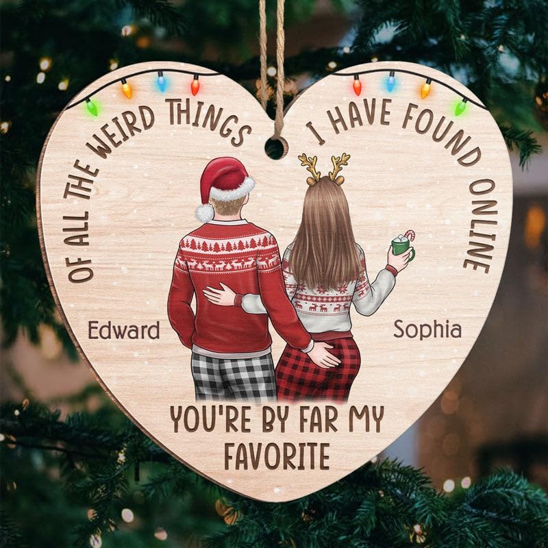 Pawfect House All of The Weird Things I Have Found Online, Anniversary Birthday Gifts for Couples, Personalized Wooden Christmas Ornaments Gifts for Couple, Christmas Tree Gift for Husband from Wife