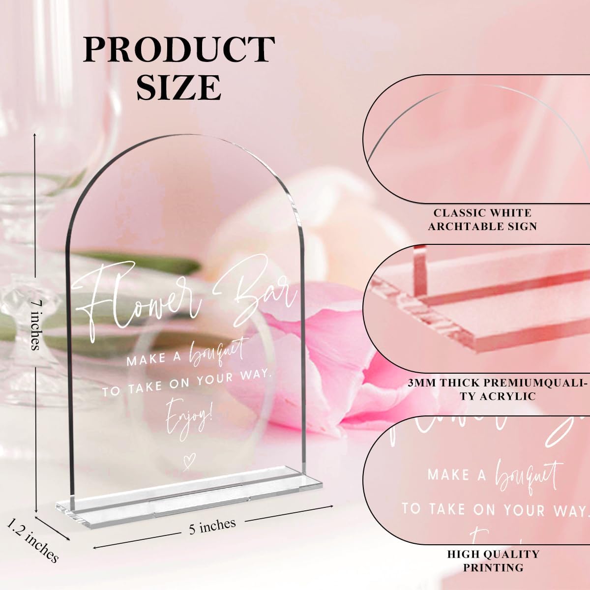 Wedding Signs，Flower Bar Sign, 5 x 7 Inch Arch Acrylic Sign, Wedding Sign for Ceremony and Reception, Wedding Supplies, Wedding Decoration (White)