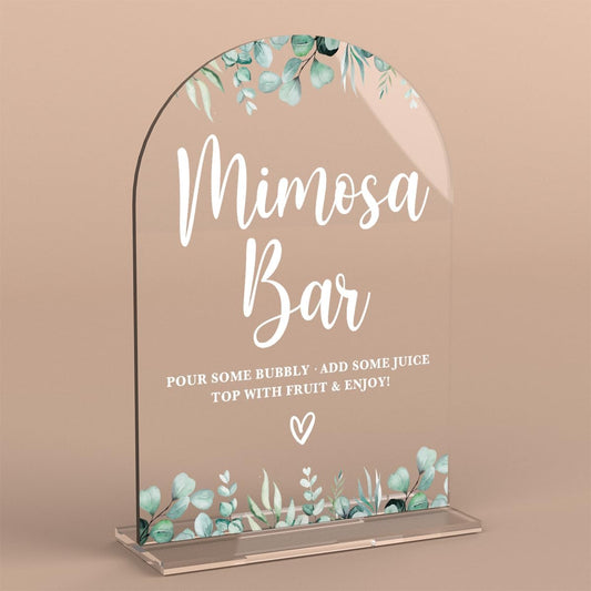 Acrylic Wedding Signs, Bridal Shower Decorations, Mimosa Bar Signs for Reception, Modern Calligraphy Arch Acrylic Table Top Sign for Wedding Reception and Engagement Parties (Clear Eucalyptus Leaves)