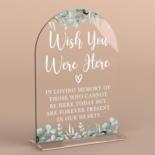 Acrylic Wedding Sign Wish You Were Here Signs for Ceremony Modern Calligraphy Arch Acrylic Table Top Signs for Wedding Reception and Event Party Table Decor (Eucalyptus Leaves)