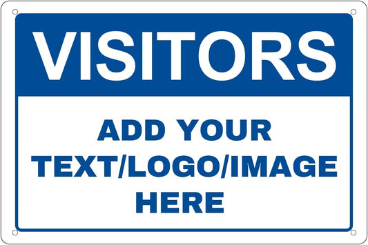Custom Signs Outdoor Metal - 12 x 8 Customized Personalized Aluminum Signs for Office, Home, Business, Decor, Custom Rust-Proof Sign (VISITORS)