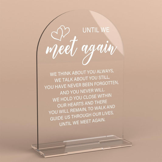 Acrylic Wedding Sign Wedding Signs for Ceremony Until We Meet Again Sign for Wedding Modern Calligraphy Arch Acrylic Table Top Sign for Wedding Reception and Event Party Table