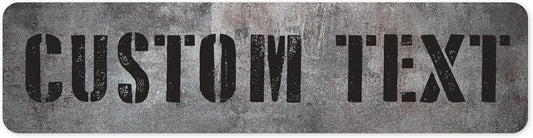 Custom Sign, Custom Street Sign, 11 Font Colors, 13 Font Styles, 4 Hole Options, 22 Sizes, 8x32 Inches, Rust Free DiBound, Fade Resistant, Made in USA by My Sign Center (Grunge Metal)