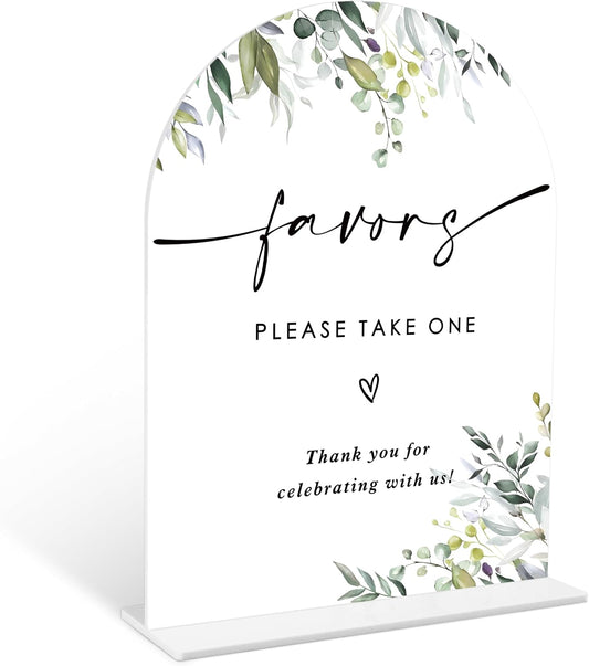 Greenery Favors Sign, 6 x 8 Inch White Arch Acrylic Wedding Sign with Holder, Wedding Sign for Ceremony and Reception, Wedding Decoration, Wedding Supplies - LY26