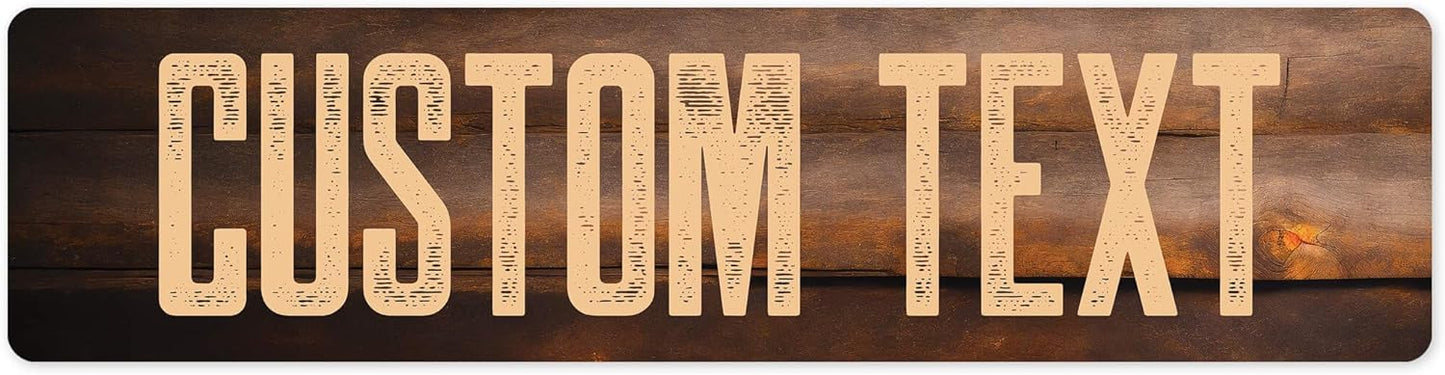 Custom Sign, Custom Street Sign, 11 Font Colors, 13 Font Styles, 4 Hole Options, 22 Sizes, 3x12 Inches, Rust Free DiBound, Fade Resistant, Made in USA by My Sign Center (Vintage Wood)