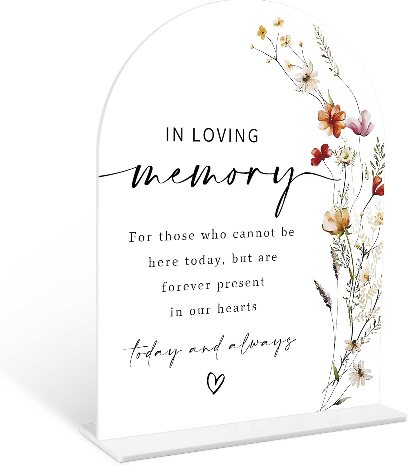 Boho Floral In Loving Memory Sign, 6 x 8 Inch White Arch Acrylic Wedding Sign with Holder, Wedding Sign for Ceremony and Reception, Wedding Decoration, Wedding Supplies - BX04