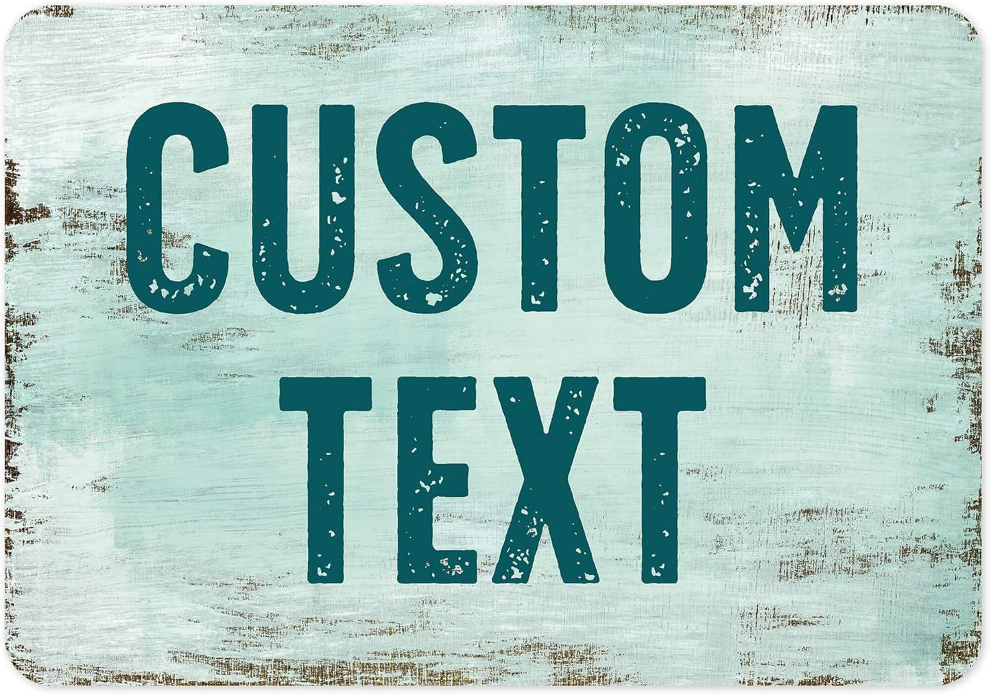 Custom Sign, Custom Street Sign, 11 Font Colors, 13 Font Styles, 4 Hole Options, 22 Sizes, 7x10 Inches, Rust Free DiBound, Fade Resistant, Made in USA by My Sign Center (Shabby Chic)