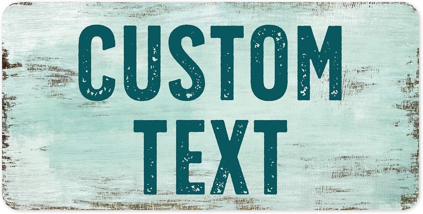 Custom Sign, Custom Street Sign, 11 Font Colors, 13 Font Styles, 4 Hole Options, 22 Sizes, 6x12 Inches, Rust Free DiBound, Fade Resistant, Made in USA by My Sign Center (Shabby Chic)