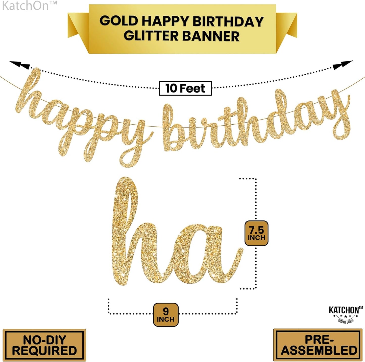 KatchOn, Glitter Cursive Gold Happy Birthday Banner - Pre-Strung, 10 Feet | Birthday Decorations for Women, Men, Boys and Girls | Hbd Banner Backdrop For Birthday Party Decorations | Gold Happy Birthday Sign